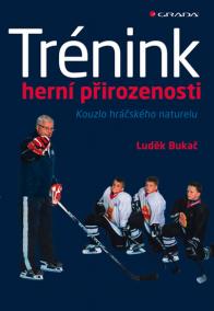 Trénink herní přirozenosti - Kouzlo hráčského naturelu