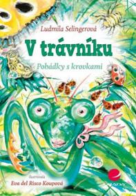 V trávníku -  Pohádky s krovkami