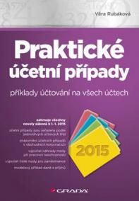 Praktické účetní případy 2015 - příklady účtování na všech účtech