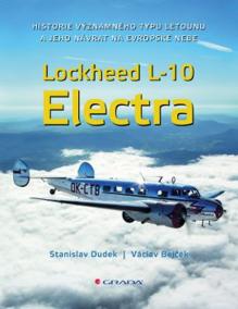 Lockheed L-10 Electra - Historie významného typu letounu a jeho návrat na české nebe