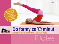 Do formy za 10 minut: Pilates