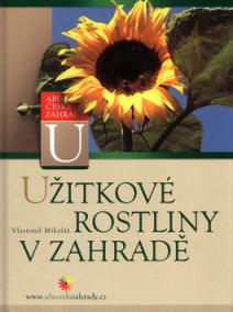 Užitkové rostliny v zahradě