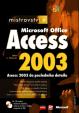 Mistrovství v Microsoft Office Access 2003