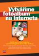 Vytváříme fotoalbum na Internetu