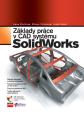 Základy práce v CAD systému SolidWorks