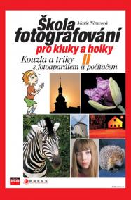 Škola fotografování pro kluky a holky II