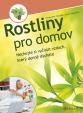 Rostliny pro domov