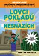 Lovci pokladů v nesnázích