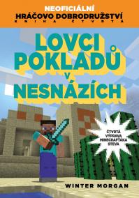 Lovci pokladů v nesnázích