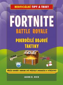 Fortnite Battle Royale: Pokročilé bojové taktiky