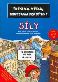 Děsivá věda - Síly - Sebeobrana pro učitele