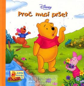 Medvídek Pú - Proč musí pršet