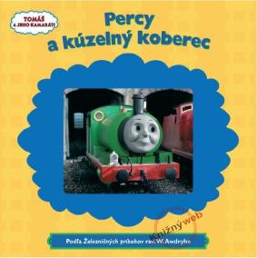 Percy a kúzelný koberec - Tomáš a jeho kamaráti