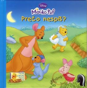 Prečo nespíš? - Macko Puf