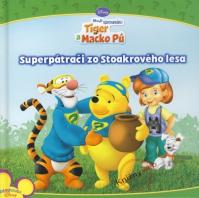 Superpátrači zo Stoakrového lesa - Tiger a Macko Pú