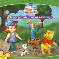 Superpátrači znova zasahujú - Tiger a Macko Pú