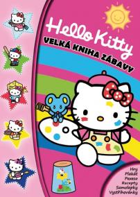 Hello Kitty - Velká kniha zábavy