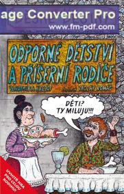 Děsné české dějiny - Odporné dětství a příšerní rodiče