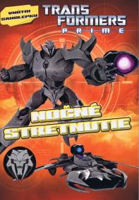 Transformers - Nočné stretnutie