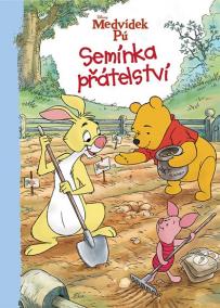 Medvídek Pú - Semínka přátelství