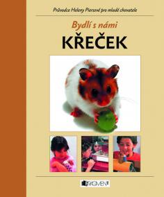 Bydlí s námi křeček - 2.vydání