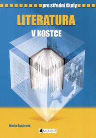 Literatura v kostce pro střední školy