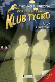 Klub Tygrů Útok z vesmíru