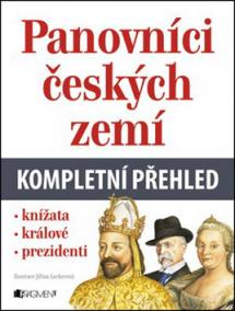 Panovníci českých zemí kompletní přehled