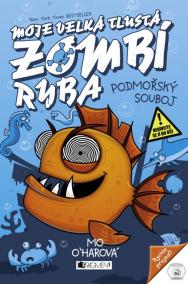 Moje velká tlustá zombí ryba – Podmořský souboj