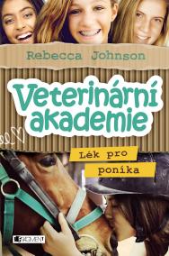 Veterinární akademie – Lék pro poníka