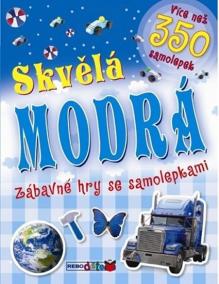 Skvělá modrá - Zábavné hry se samolepkami