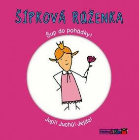 Šípková Růženka - Šup do pohádky