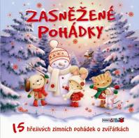 Zasněžené pohádky - 15 hřejivých zimních pohádek o zvířátkách