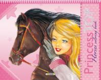 Princess TOP Horses coloring book (kôň)