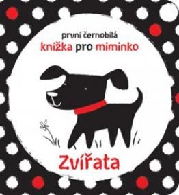 Zvířata - První černobílá knížka pro miminko