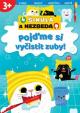 Pojďme si vyčistit zuby! - Šikula a Nezbeda