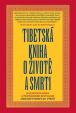 Tibetská kniha o životě a smrti