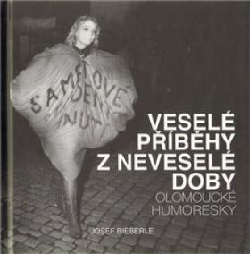 Veselé příběhy z neveselé doby