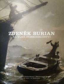 Zdeněk Burian - Na vlně dobrodružství