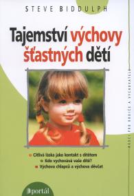 Tajemství výchovy šťastných dětí