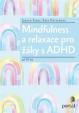 Mindfulness a relaxace pro žáky s ADHD