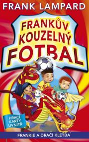 Frankův kouzelný fotbal 7 - Frankie a dračí kletba