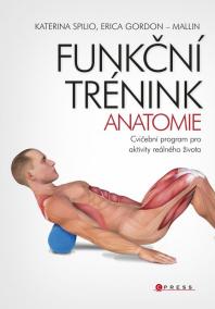 Funkční trénink - anatomie