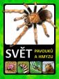 Svět pavouků a hmyzu