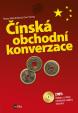 Čínská obchodní konverzace + CD mp3