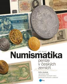 Numismatika – peníze v českých zemích