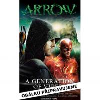 Arrow 2 - Generace zmijí