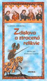 Zdislava a ztracená relikvie - Hříšní lidé Království českého