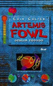 Artemis Fowl - Opalin podvod