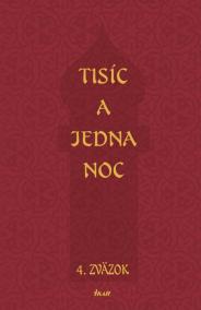 Tisíc a jedna noc 4.